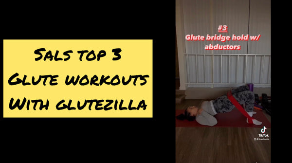 Sal's Top 3 Glutezilla workouts.