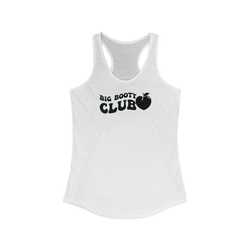 Big Booty Club Racerback Tank