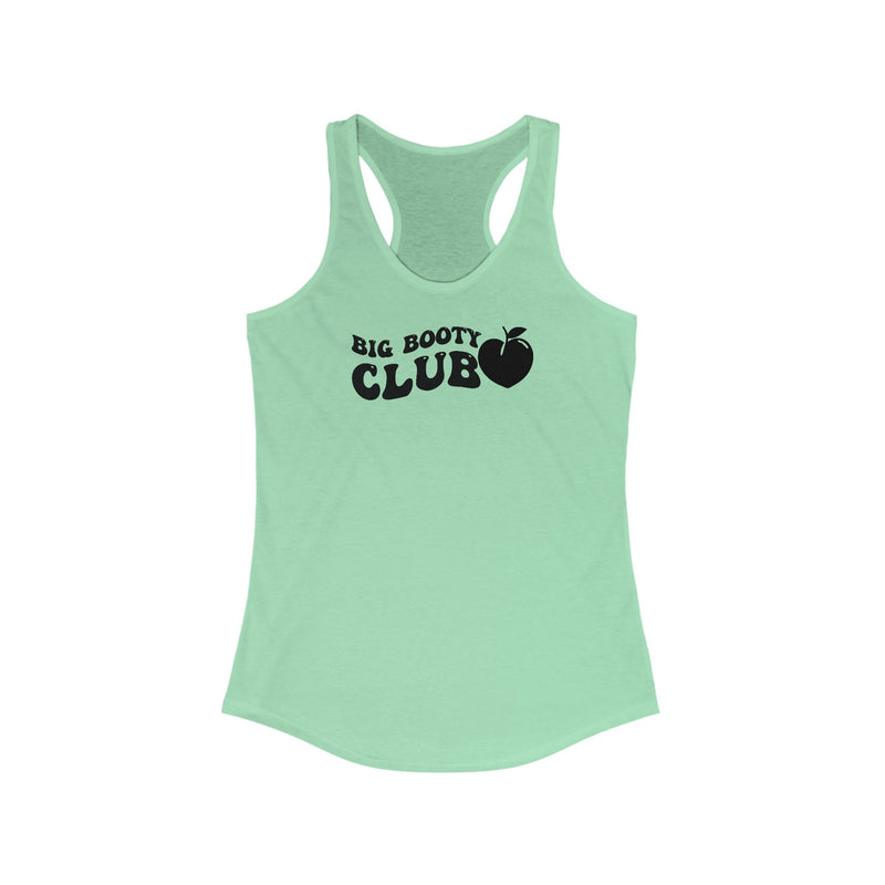 Big Booty Club Racerback Tank