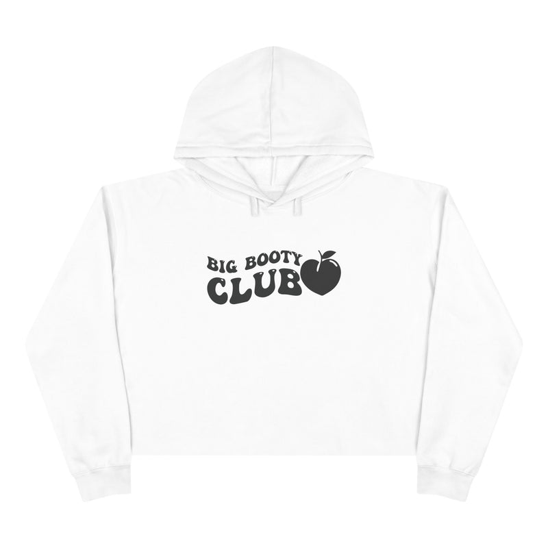 Big Booty Club Crop Hoodie