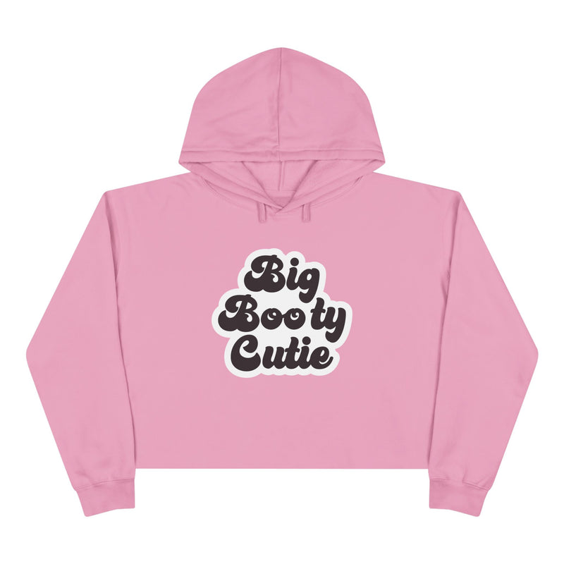 Big Booty Cutie Crop Hoodie