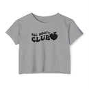 Big Booty Club Crop Top - The X Bands