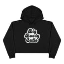 Big Booty Cutie Crop Hoodie - The X Bands